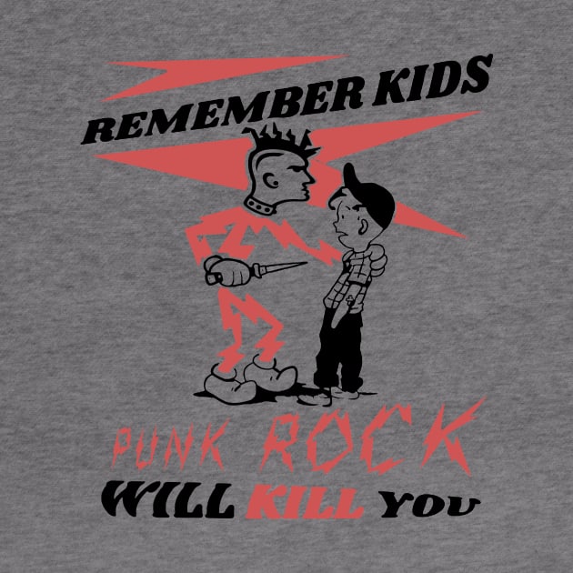 Punk Rock Will Kill You t shirt by TeeFection